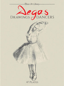 Degas' Drawings of Dancers