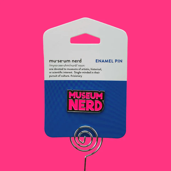 Museum Nerd Hot Pink Enamel Pin